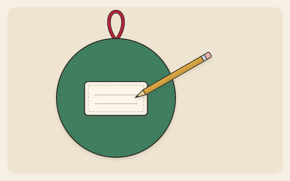 The back of a round ornament with a blank label area and a pencil, showing where the year goes